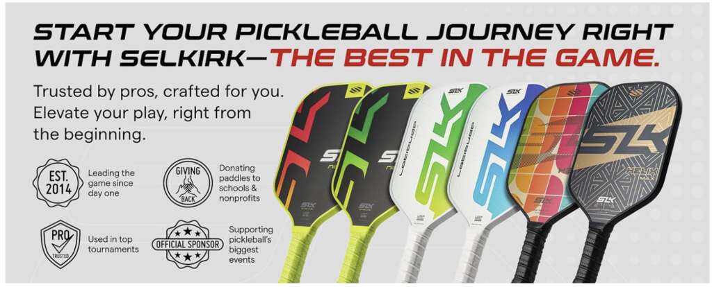 How to Choose Selkirk Pickleball Paddles comparison
